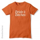Majica za dekliščino Bride's Bitches