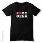 Majica I love my Geek