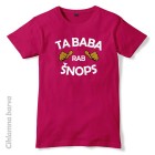 Majica Ta baba rab šnops