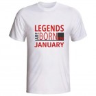 Majica Legends are born in january