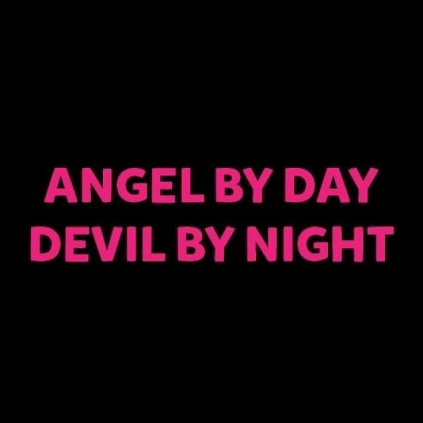 Ženska majica Angel by Day, Devil by Night