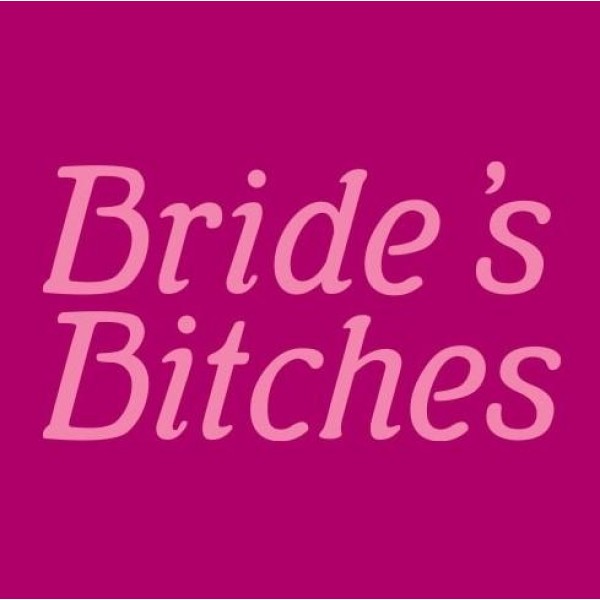 Ženska majica Bride's Bitches
