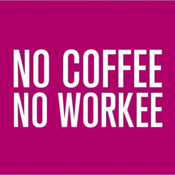Ženska majica No Coffee No Workee