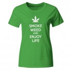 Majica Smoke weed and enjoy life