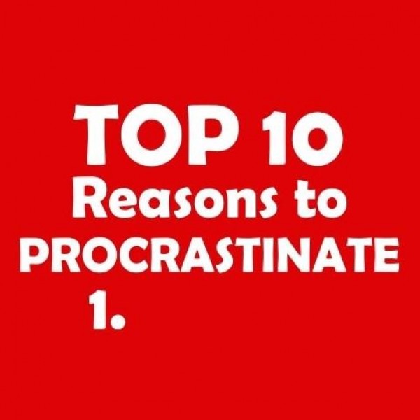 Majica Top 10 reasons to procrastinate