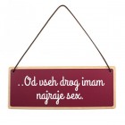 Tablica za vrata Od vseh drog imam najraje sex