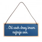 Tablica za vrata Od vseh drog imam najraje sex