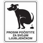 Pasja tablica prosim počistite za svojim ljubljenčkom